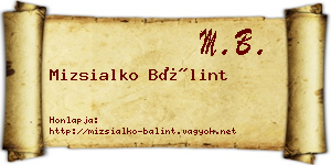 Mizsialko Bálint névjegykártya